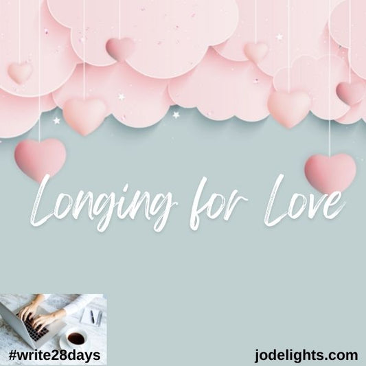 Longing for Love