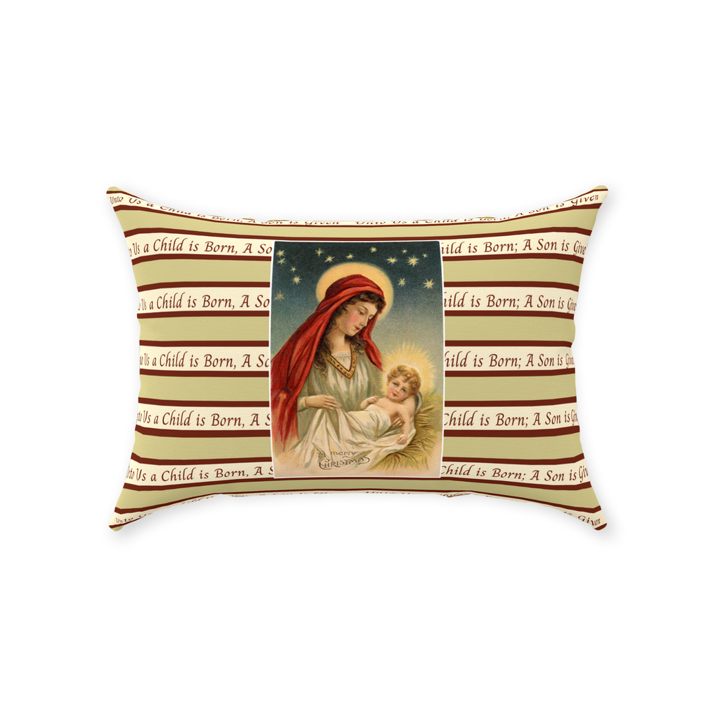 Christmas Throw Pillow-Unto Us a Child is Born