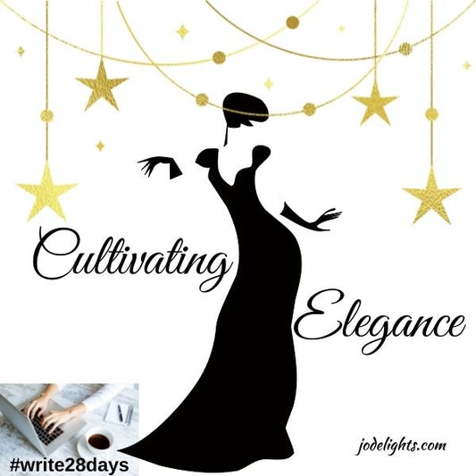 Cultivating Elegance
