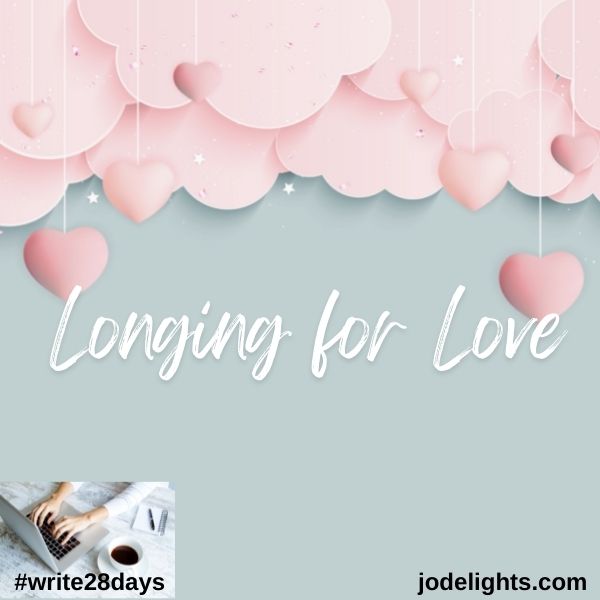 Longing for Love